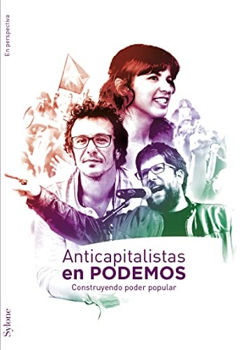 Anticapitalistas en Podemos construyendo poder popular