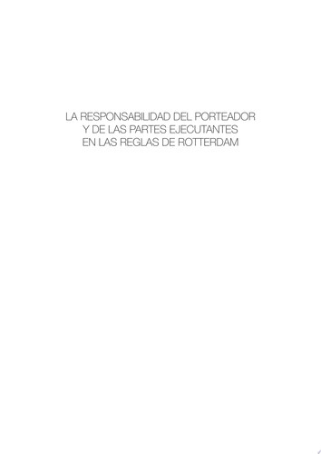 La responsabilidad del porteador y de las partes ejecutantes en las Reglas de Rotterdam