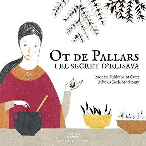 Ot de Pallars: i el secret díElisava