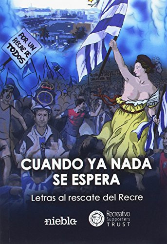 Cuando ya nada se espera letras al rescate del Recre