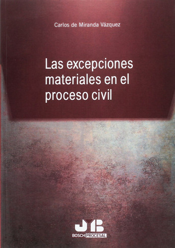 Las Excepciones materiales en el proceso civil