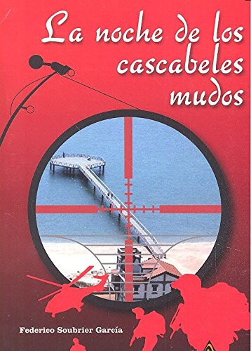 La noche de los cascabeles mudos