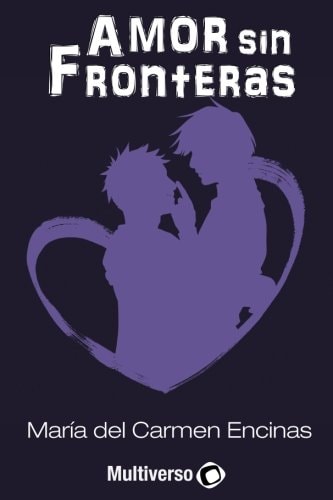 Amor sin Fronteras (Spanish Edition)