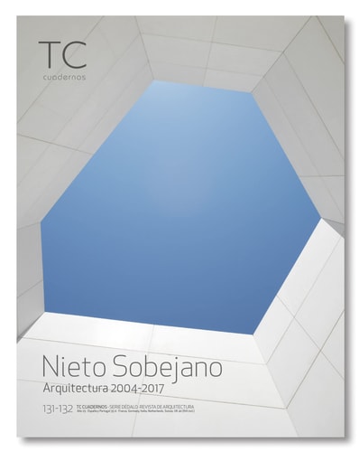 Nieto Sobejano : arquitectura 2004-2017