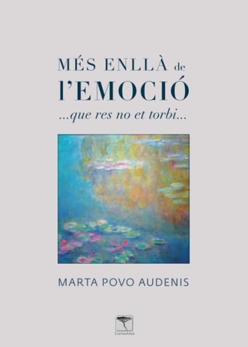Més enllà de l'emoció ...que res no et torni