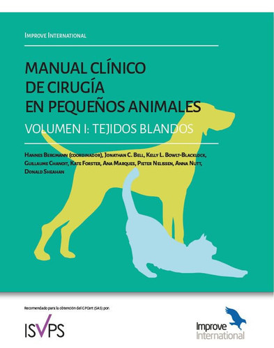 Manual clínico de cirugía en pequeños animales: Tejidos blandos
