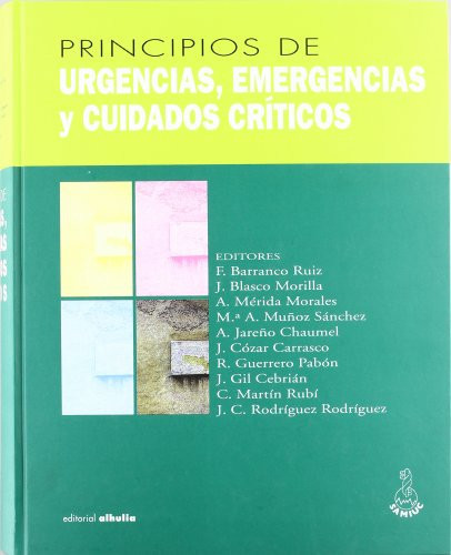 Principios de Urgencias, Emergencias y Cuidados Críticos