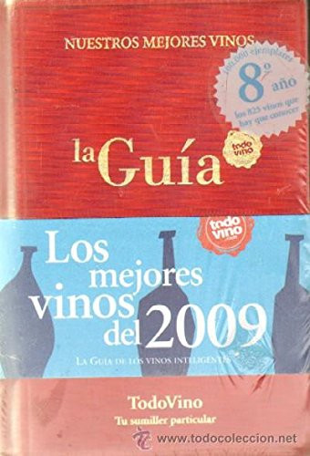 Guía Peñín los mejores vinos de España 2009