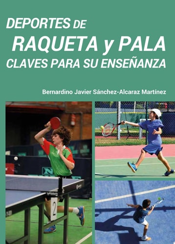 Deportes de Raqueta y Pala Claves para su enseñanza