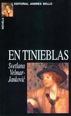 En Tinieblas (Spanish Edition)