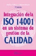 Integración de la ISO 14001 en un Sistema de Gestión de la Calidad