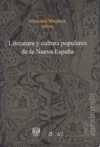 Literatura y cultura populares de la Nueva España