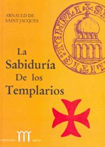 SABIDURIA DE LOS TEMPLARIOS