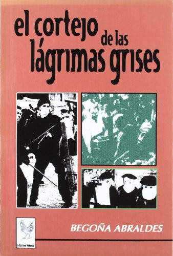 El cortejo de las lágrimas grises