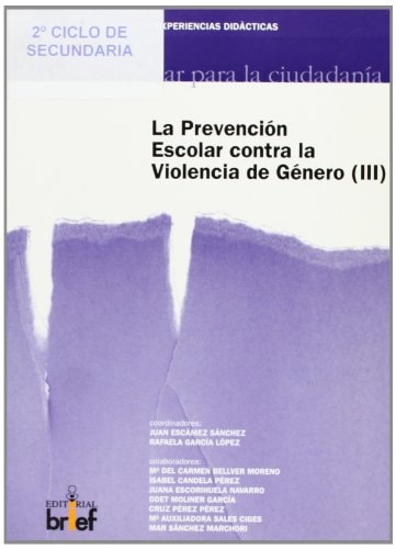 La Prevención Escolar contra la Violencia de Género (III)