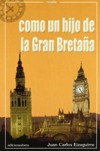 Como un hijo de la Gran Bretaña