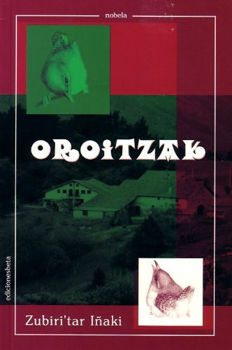 Oroitzak txepetx batek edestuak