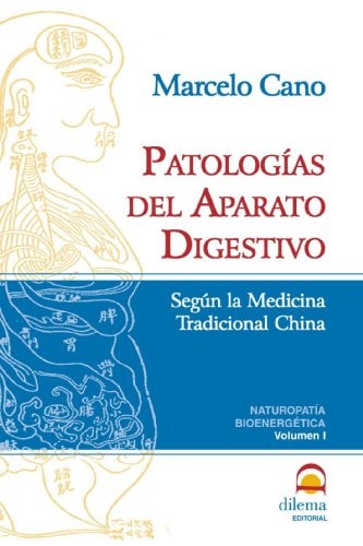 Patologías del aparato digestivo : según la medicina tradicional china