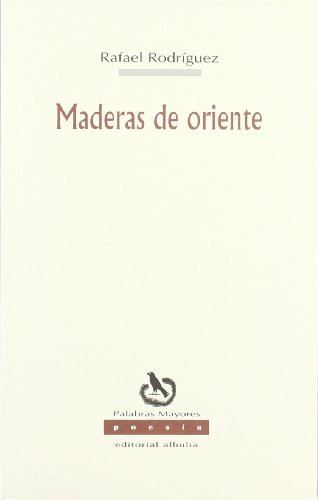Maderas de oriente