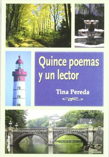 Quince poemas y un lector / Fifteen Poems and a Reader (Temas Educativos) (Spanish Edition)