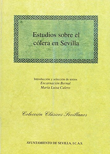 Estudios sobre el cólera en Sevilla