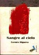 Sangre al cielo (Poesía) (Spanish Edition)