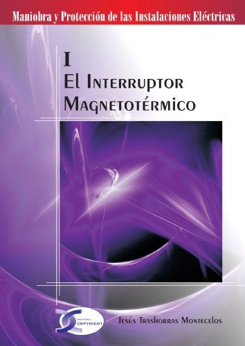 El interruptor magnetotérmico