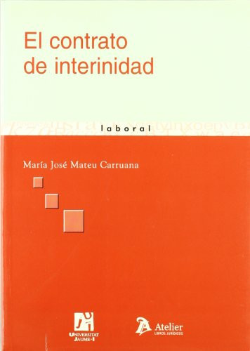 Contrato de interinidad, el.