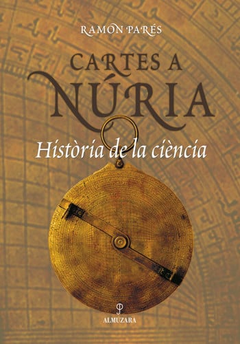 Cartes a Nuria (Divulgación científica) (Catalan Edition)