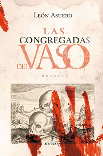 Las congregadas del Vaso