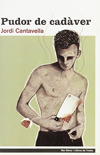 Pudor de cadaver (Mar Blava) (Catalan Edition)