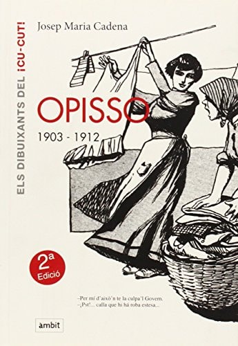 Opisso, 1903-1912
