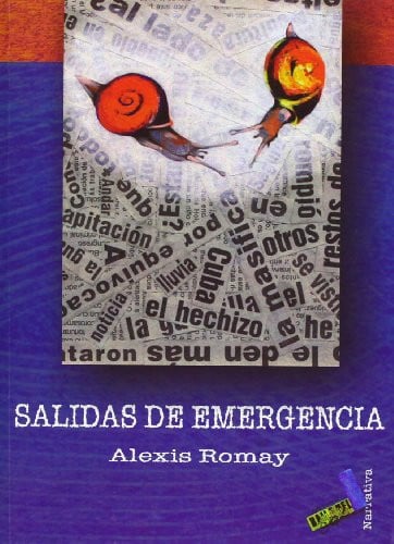 Salidas de emergencia (Spanish Edition)