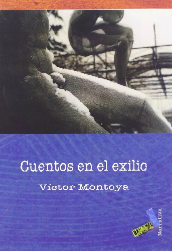Cuentos en el exilio (Narrativa) (Spanish Edition)