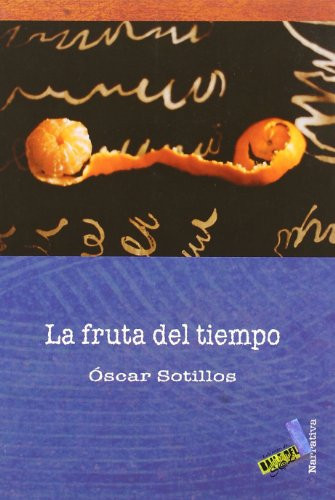 La fruta del tiempo