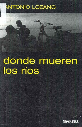 Donde mueren los ríos