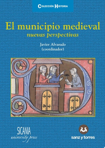 El municipio medieval: nuevas perspectivas