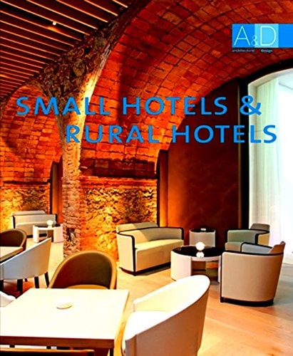 Small Hotels and Rural Hotels