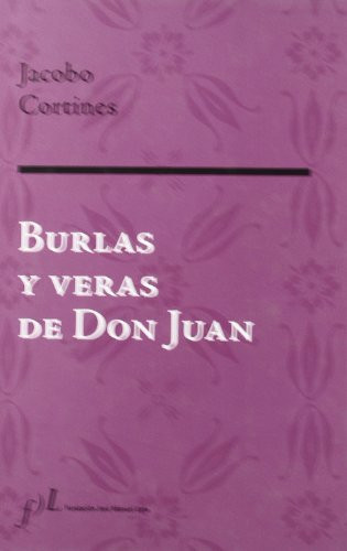 Burlas y veras de Don Juan.