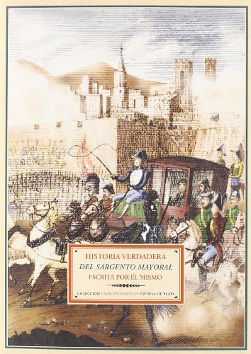 Historia verdadera del sargento Francisco Mayoral, natural de Salamanca, fingido Cardenal de Borbón en Francia