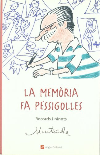 La memòria fa pessigolles Records i ninots