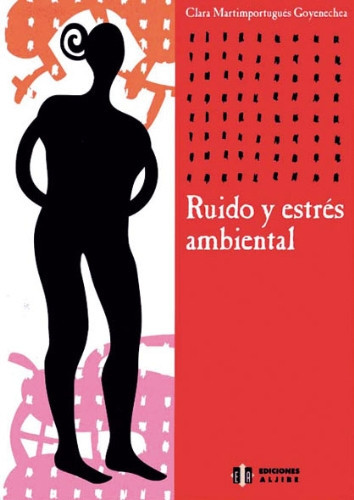 Ruido y estrés ambiental