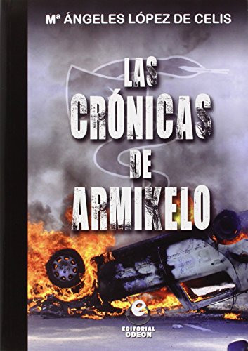 Las crónicas de Armikelo