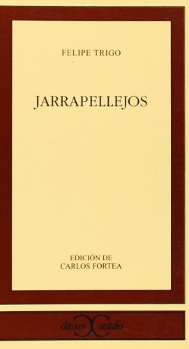 Jarrapellejos . (CLASICOS CASTALIA<C.C>) (Spanish Edition)