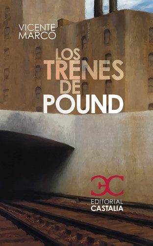 Los trenes de Pound (Spanish Edition)