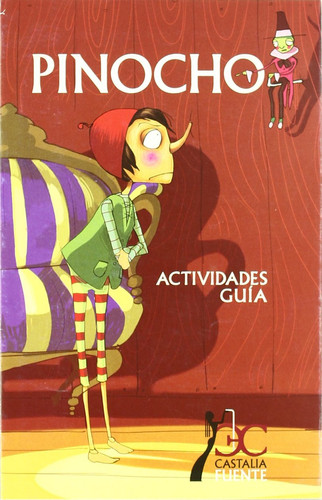 Actividades. Guía - Pinocho - Carlo Collodi
