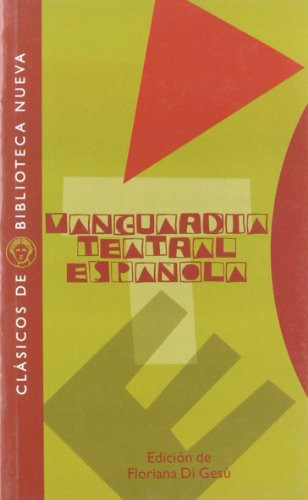Vanguardia teatral española (Spanish Edition)