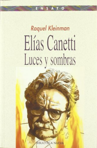 Elías Canetti luces y sombras