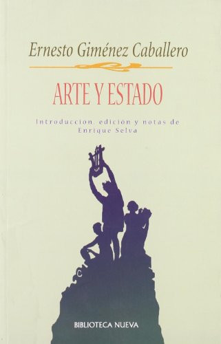 ARTE Y ESTADO (Pensamiento político) (Spanish Edition)