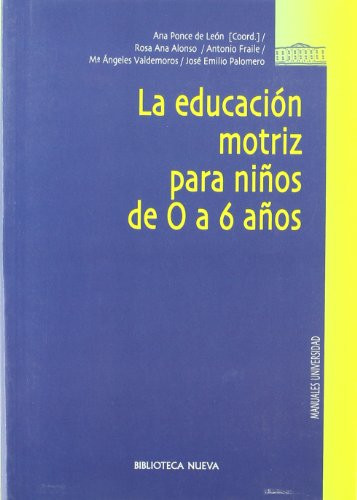La Educación motriz para niños de 0 a 6 años